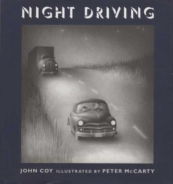 Night Driving by John Coy 9780805067088