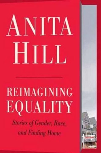 Reimagining Equality by Anita Hill 9780807014431