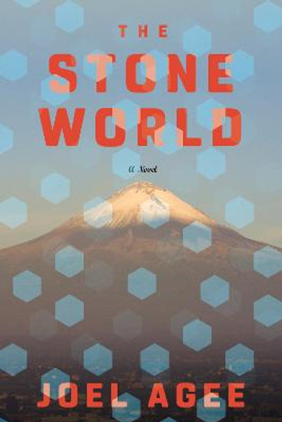 The Stone World by Joel Agee