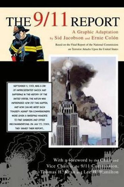 The 9/11 Report: A Graphic Adaptation by Sid Jacobson 9780809057399