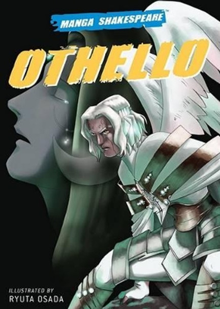 Manga Shakespeare: Othello by Richard Appignanesi 9780810983502