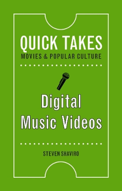 Digital Music Videos by Steven Shaviro 9780813589459