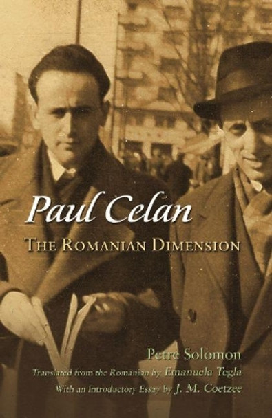 Paul Celan: The Romanian Dimension by Petre Solomon 9780815636021