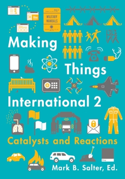 Making Things International 2: Catalysts and Reactions by Mark B. Salter 9780816696307