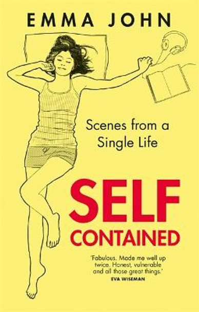 Self-Contained: Scenes from a single life by Emma John