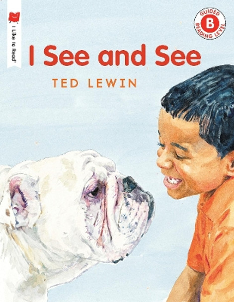 I See and See by Ted Lewin 9780823435456