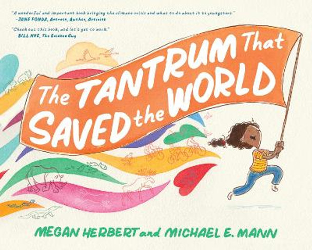 Tantrum That Saved the World by Megan Herbert