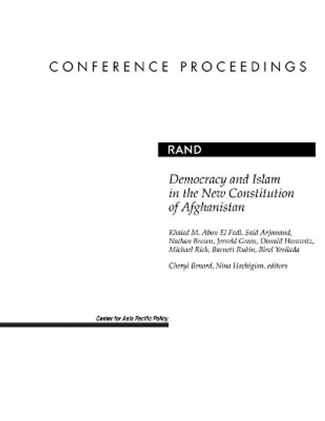 Democracy and Islam in the New Constitution of Afghanistan by Khaled M.Abou El Fadl 9780833033581