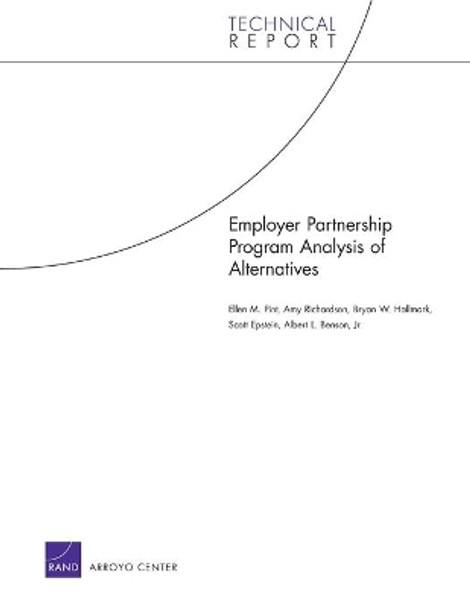 Employer Partnership Program Analysis of Alternatives by Ellen M. Pint 9780833058928