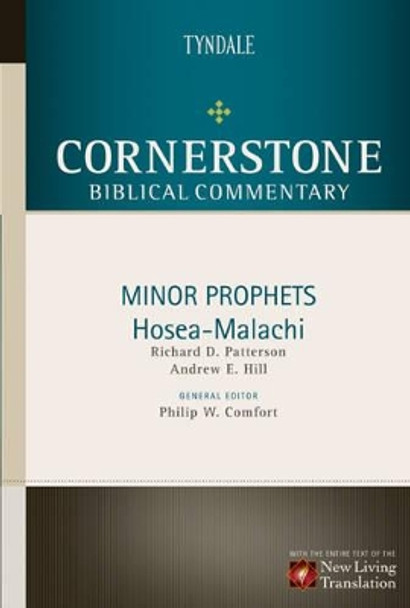 Minor Prophets: Hosea Through Malachi by Andrew E. Hill 9780842334365