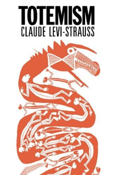 Totemism by Claude Levi-Strauss 9780850363821