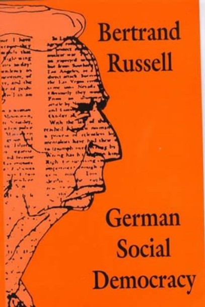 German Social Democracy by Bertrand Russell 9780851245713