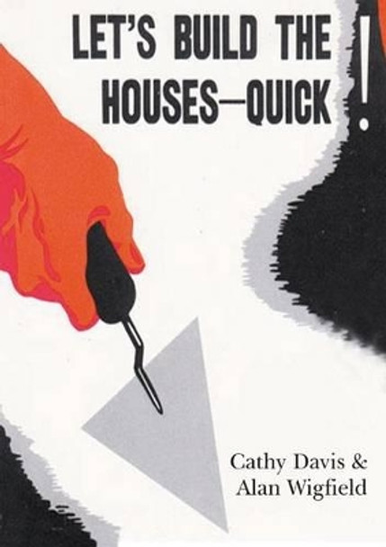 Let's Build the Houses - Quick! by Cathy Davis 9780851248080