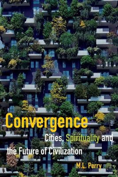 Convergence by M L Perry 9780853986324