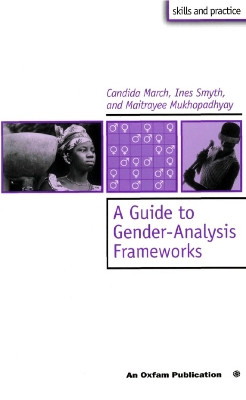 A Guide to Gender-Analysis Frameworks by Ines Smyth 9780855984038