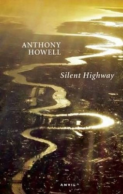 Silent Highway by Anthony Howell 9780856464522