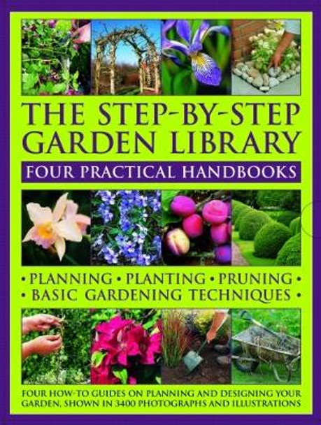 The Step-by-Step Garden Library: Four Practical Handbooks by Peter McHoy 9780857236593