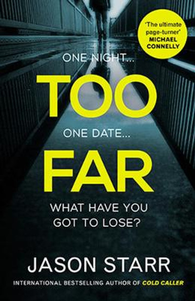 Too Far by Jason Starr 9780857302472