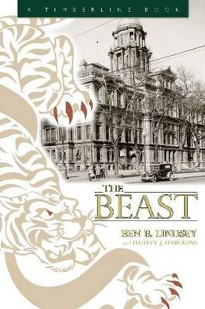 The Beast by Benjain B. Lindsey 9780870819537