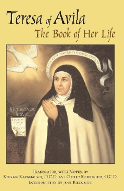 The Book of Her Life by St. Teresa of Avila 9780872209077