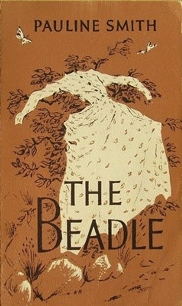 The Beadle by Pauline Smith 9780864861344