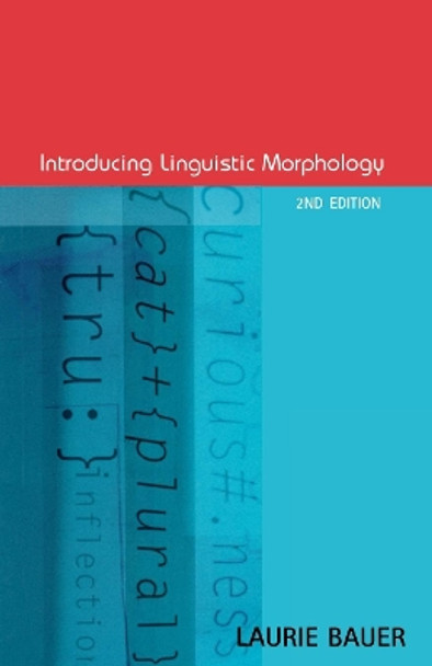 Introducing Linguistic Morphology by Laurie Bauer 9780878403431