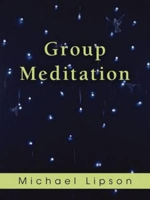 Group Meditation by Michael Lipson 9780880107303