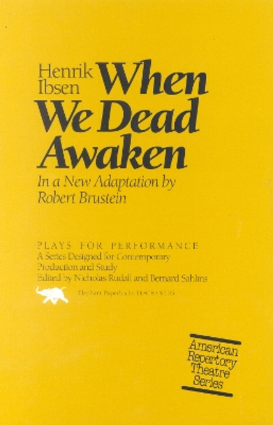 When We Dead Awaken by Henrik Ibsen 9780929587905