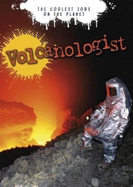 Volcanologist by Hugh Tuffen 9781410966438