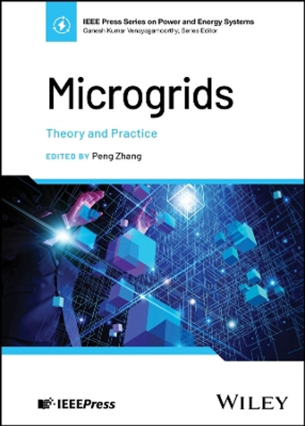 Microgrids: Theory and Practice by Peng Zhang 9781119890850