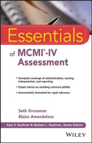 Essentials of MCMI-IV Assessment by Seth D. Grossman 9781119236429