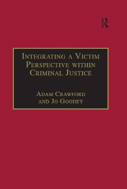 Integrating a Victim Perspective within Criminal Justice: International Debates by Adam Crawford 9781138273146