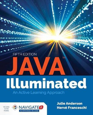 Java Illuminated by Julie Anderson 9781284140996