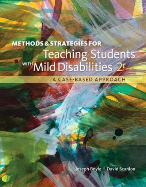 Methods and Strategies for Teaching Students with High Incidence Disabilities by David Scanlon 9781337566148