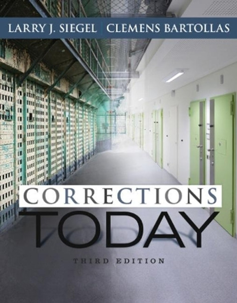 Corrections Today by Larry J. Siegel 9781305261082