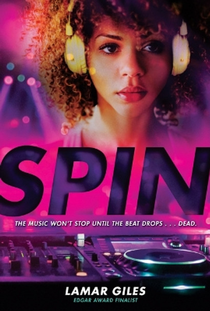 Spin by Lamar Giles 9781338582185