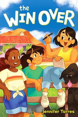The Win Over by Jennifer Torres 9781338818901