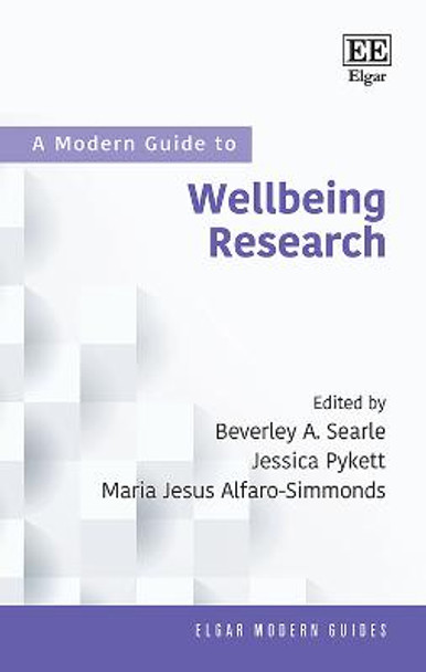 A Modern Guide to Wellbeing Research by Beverley A. Searle