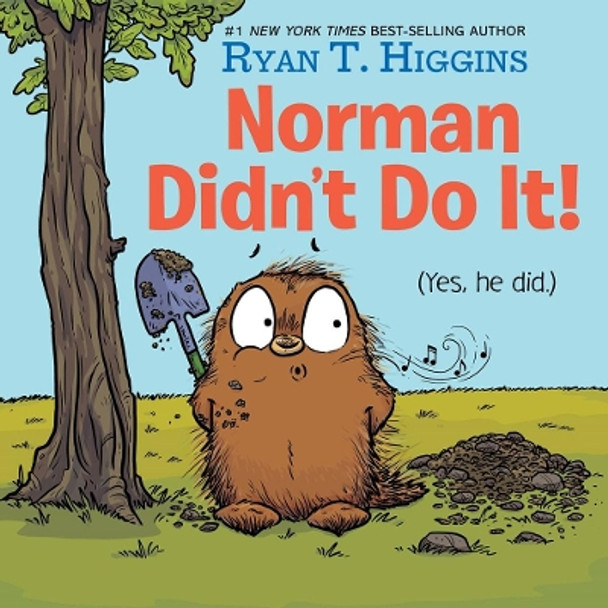 Norman Didn't Do It!: (yes He Did) by Ryan T Higgins 9781368026239