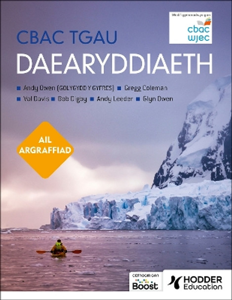 CBAC TGAU Daearyddiaeth Ail Argraffiad (WJEC GCSE Geography Second Edition Welsh-language edition) by Andy Owen 9781398387102