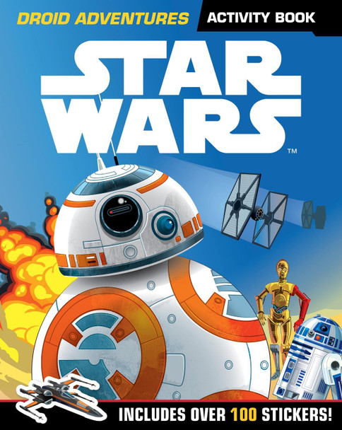 Star Wars: Droid Adventures Activity Book: Includes Over 100 Stickers by Lucasfilm Ltd 9781405280013