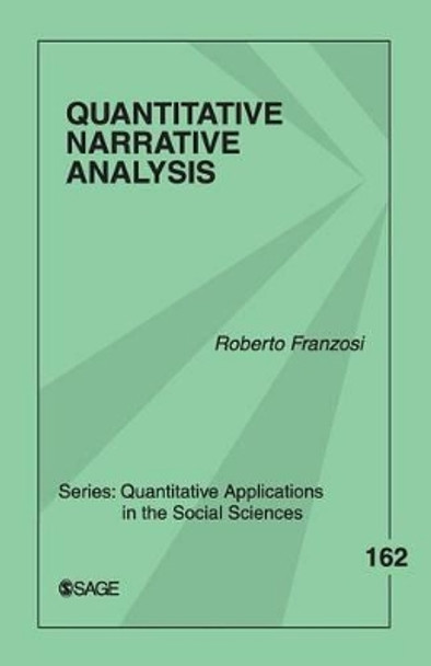 Quantitative Narrative Analysis by Roberto P. Franzosi 9781412925259