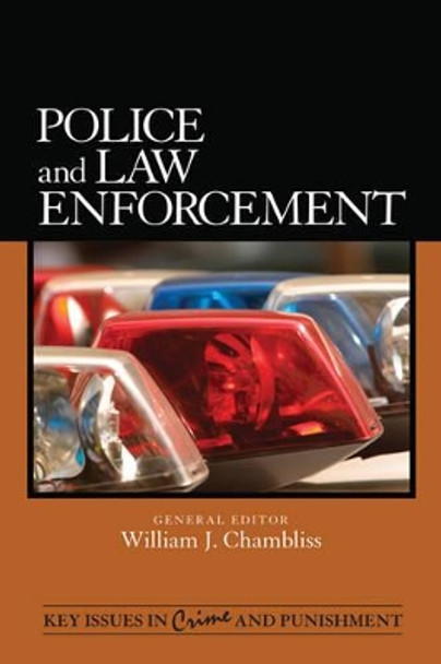 Police and Law Enforcement by William J. Chambliss 9781412978590