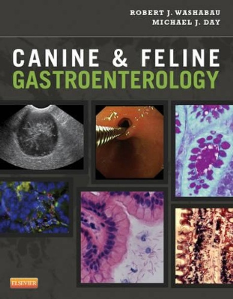 Canine and Feline Gastroenterology by Robert J. Washabau 9781416036616