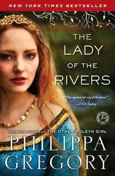 The Lady of the Rivers by Philippa Gregory 9781416563716