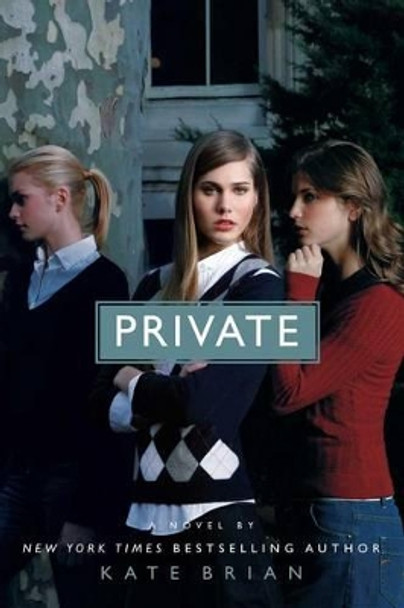 Private by Kate Brian 9781416918738