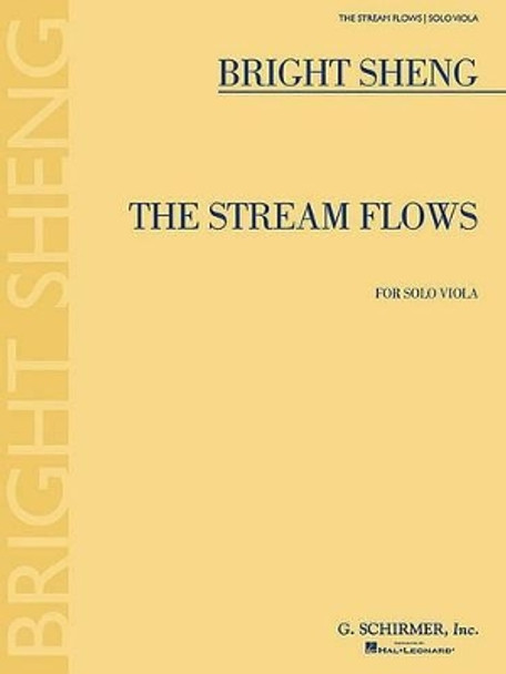 The Stream Flows by Bright Sheng 9781423433316