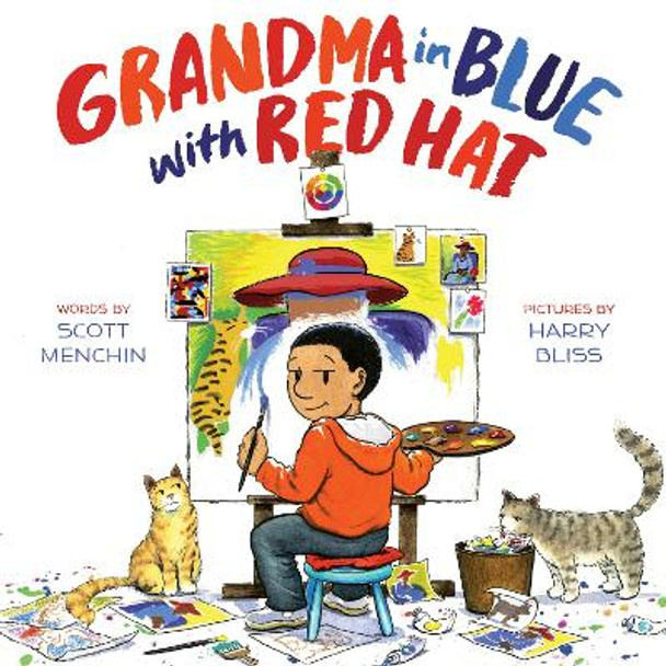 Grandma in Blue with Red Hat by Scott Menchin 9781419714849