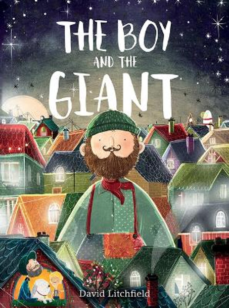 The Boy and the Giant by David Litchfield 9781419733185