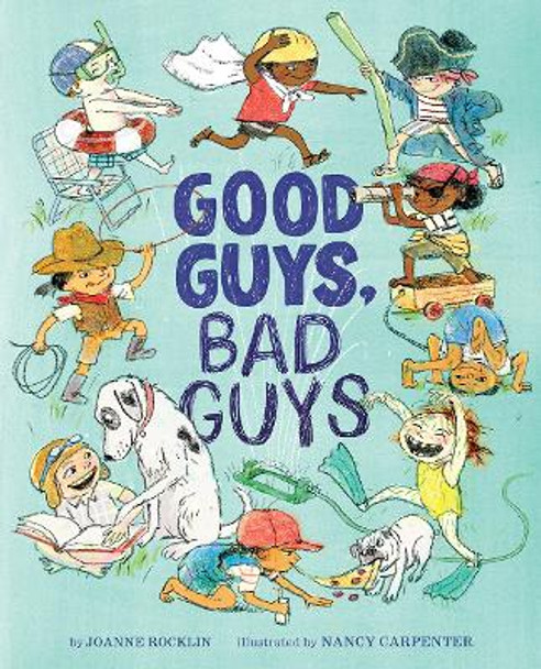 Good Guys, Bad Guys by Joanne Rocklin 9781419734175